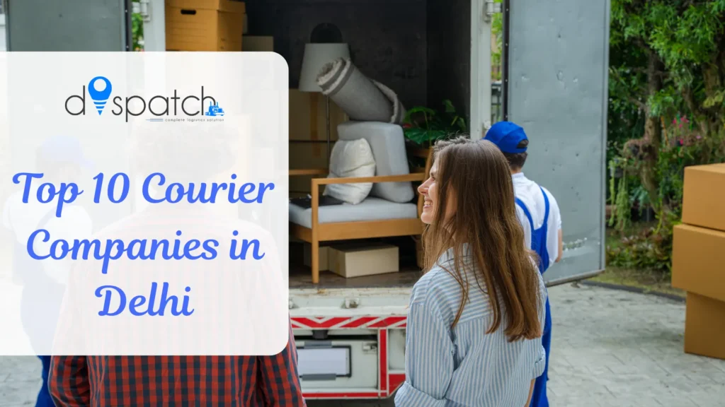 Top 10 Courier Companies in Delhi