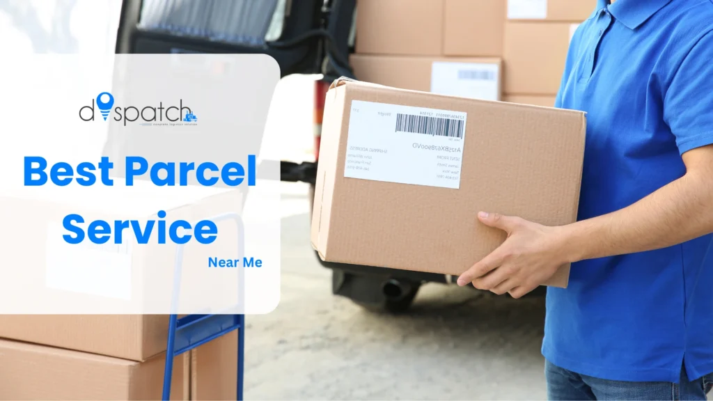 Best Parcel Service Near Me