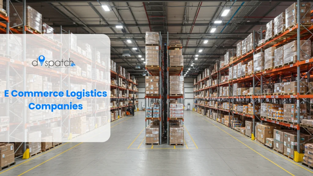 E Commerce Logistics Companies