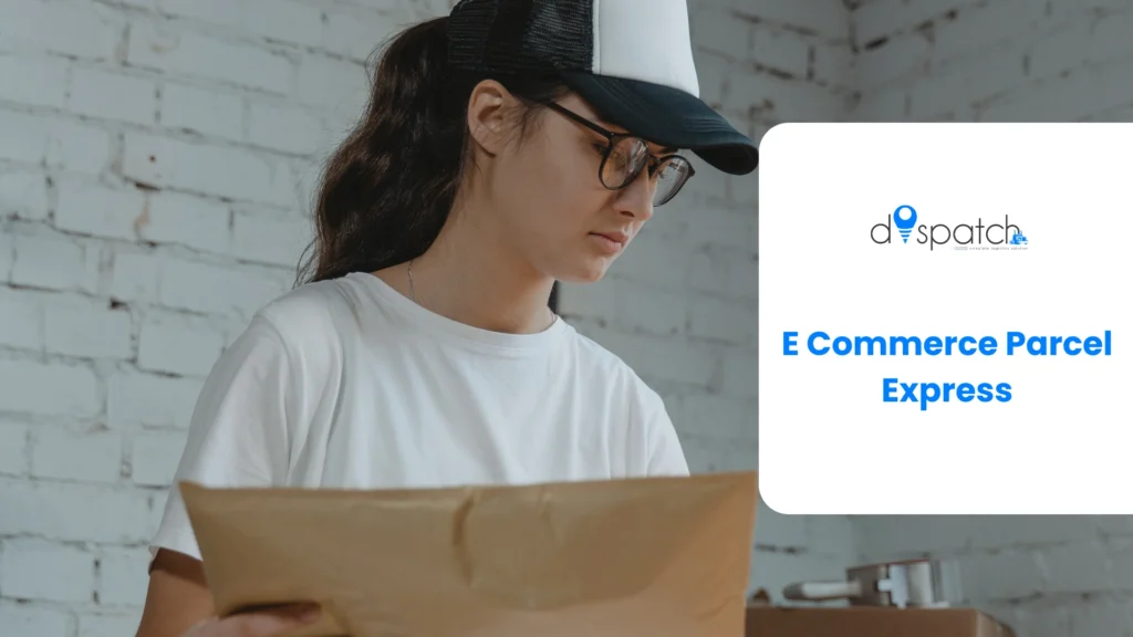E Commerce Parcel Express