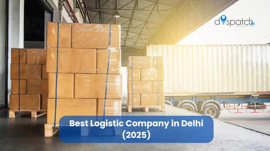 Best Logistic Company in Delhi