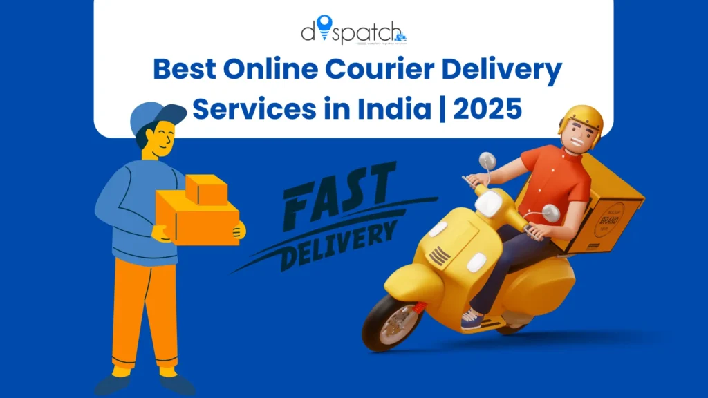 Best Online Courier Delivery Services in India 2025