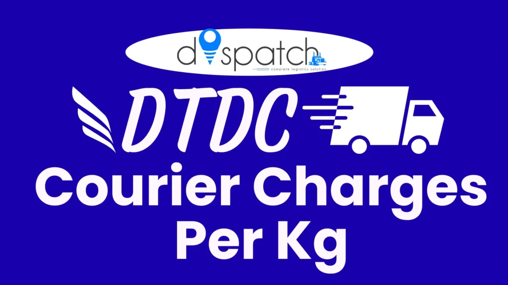 DTDC Courier Charges Per Kg