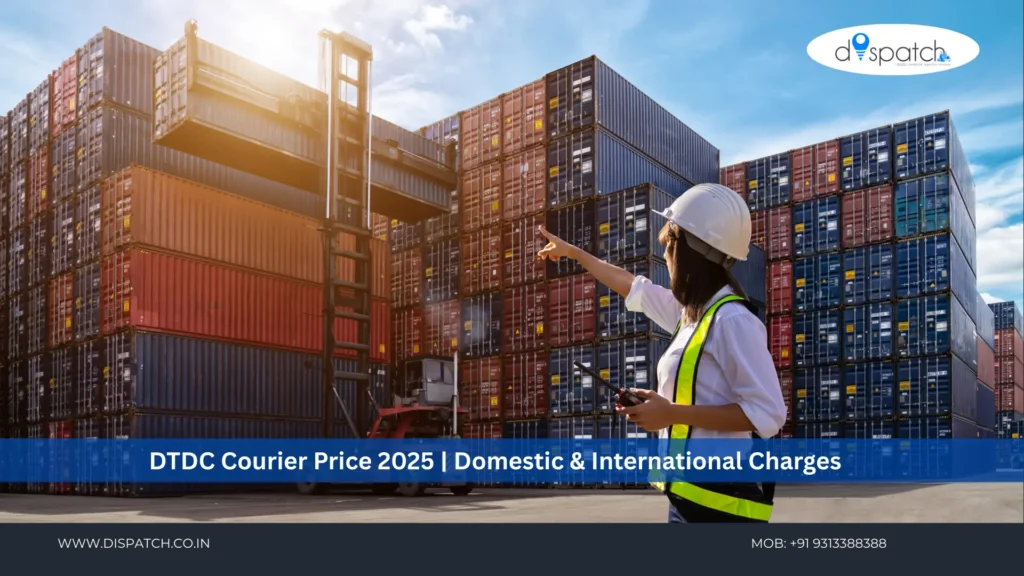 DTDC Courier Price 2025 Domestic & International Charges