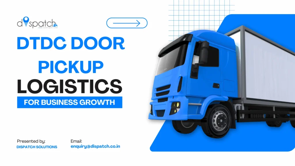 DTDC Door Pickup Easy Courier Collection at Home