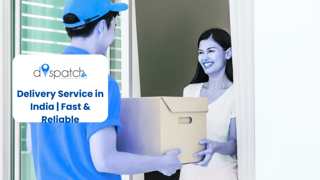 Delivery Service in India