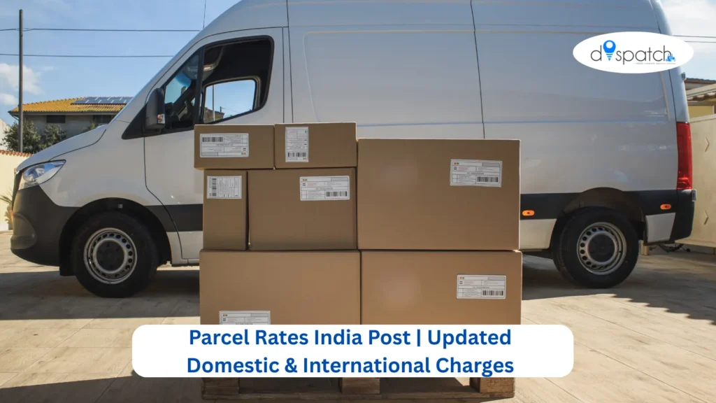 Parcel Rates India Post Updated Domestic & International Charges
