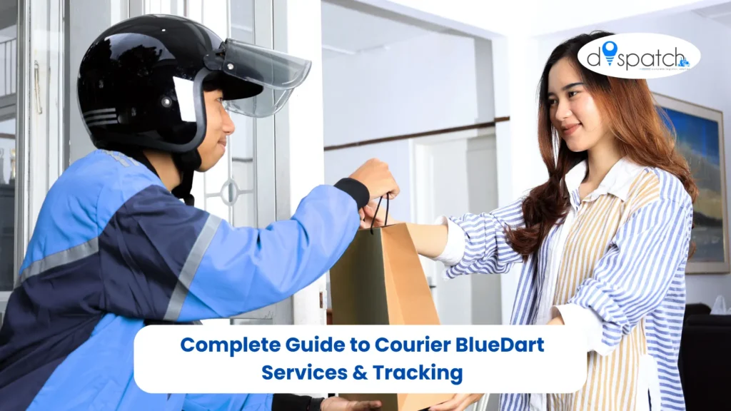 Complete Guide to Courier BlueDart Services & Tracking