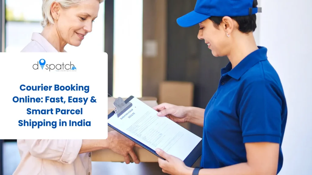 Courier Booking Online Fast, Easy & Smart Parcel Shipping in India