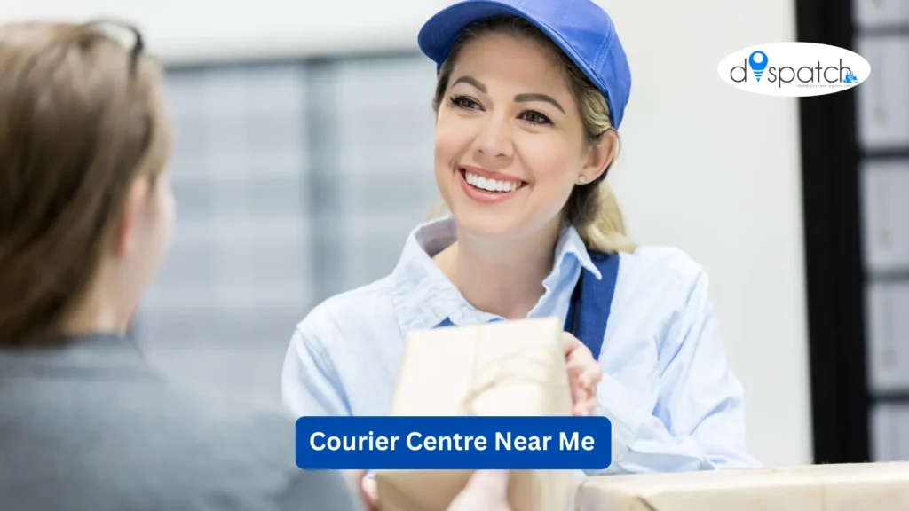Courier Centre Near Me
