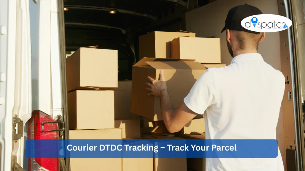 Courier DTDC Tracking – Track Your Parcel